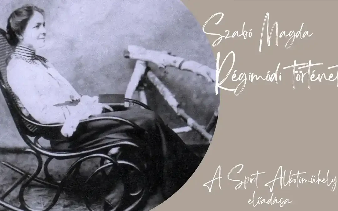 Régimódi történet – Szabó Magda műve színpadon