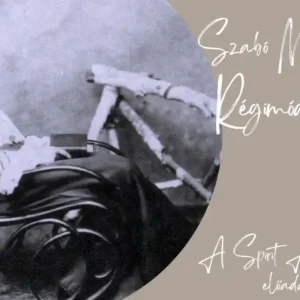 Szabó Magda Régimódi történet - színpadon a Spirit Alkotóműhely előadásában