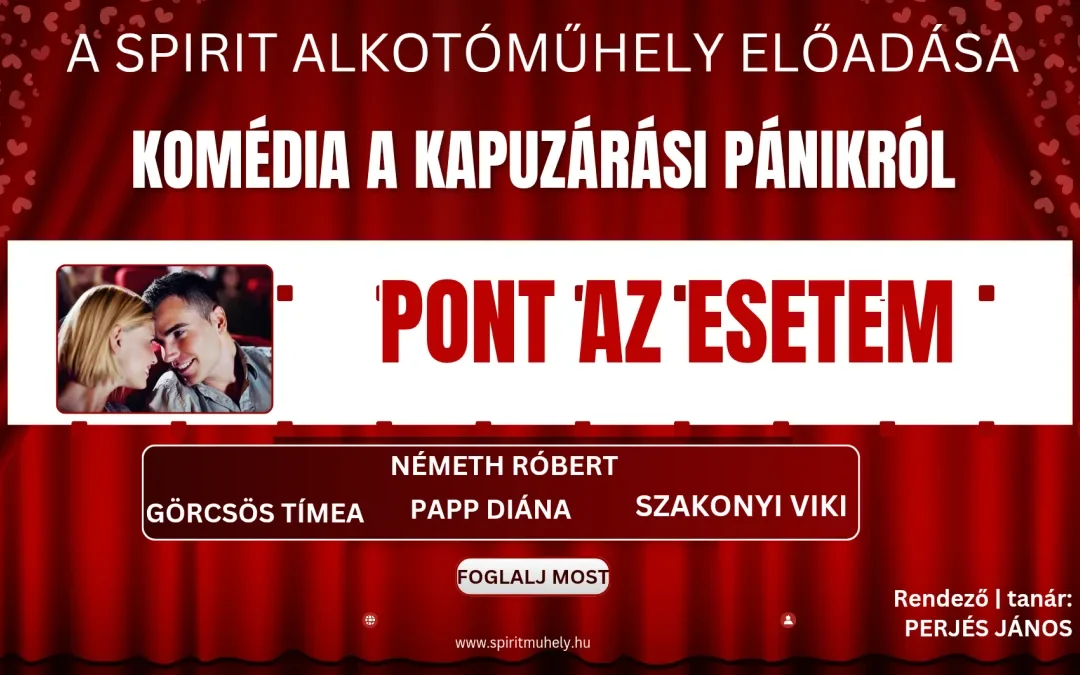 PONT AZ ESETEM – komédia a kapuzárási pánikról