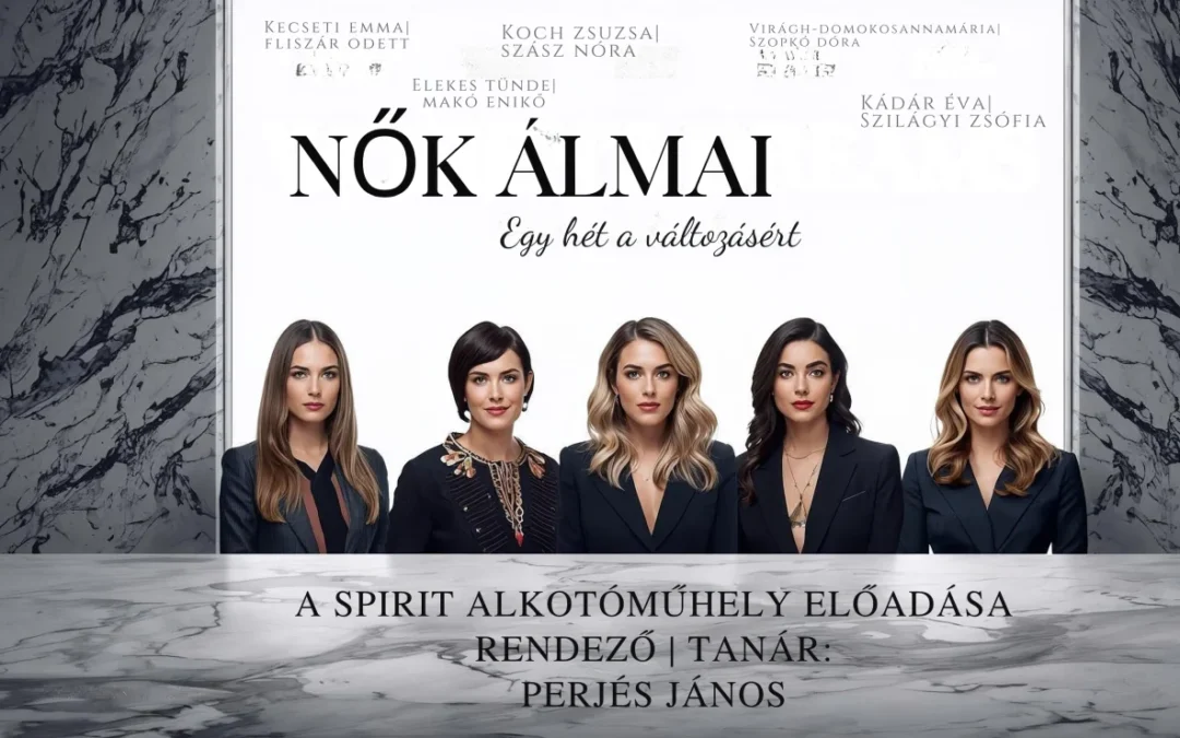 Nők álmai – Egy hét a változásért