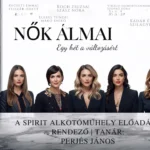 Nők álmai - egy hét a változásért Spirit Alkotóműhely