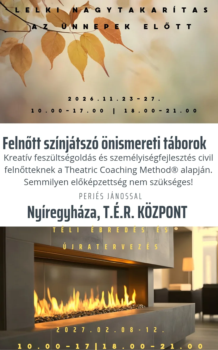 Nyíregyháza önismereti színjátszó tábor Nyíregyháza önismereti színjátszó tábor